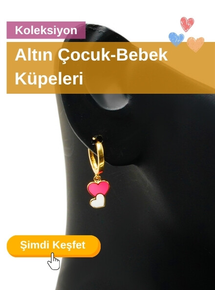 ÇOCUK-BEBEK KÜPELERİ
